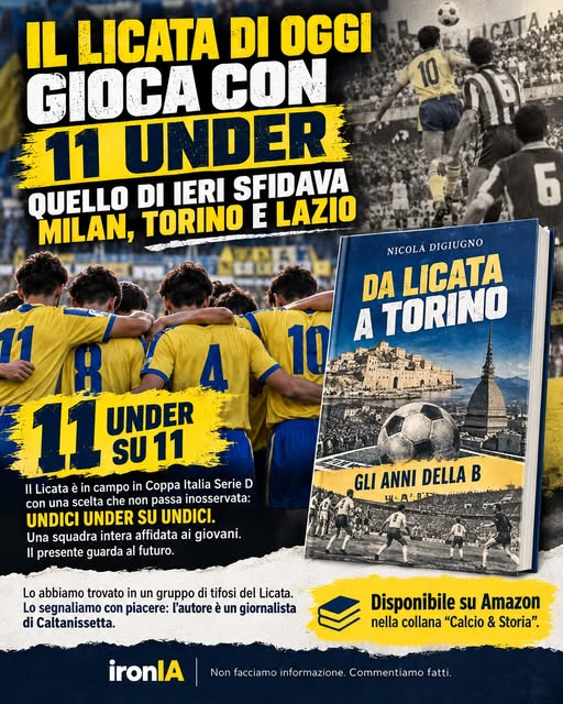 Locandina ironIA sul Licata con undici under e il libro Da Licata a Torino